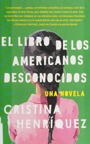 Tapa de El libro de los americanos desconocidos