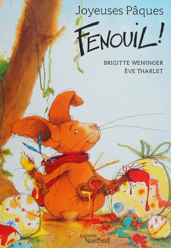 Tapa de Joyeuses Paques, Fenouil!
