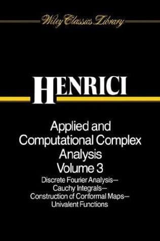 Tapa de Applied and Computational Complex Analysis, Discrete Fourier Analysis, Cauchy Integrals, Construction of Conformal Maps, Univalent Functions