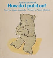 Tapa de How Do I Put On?/San (I Can Do It All By Myself Books)