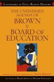 Tapa de The Unfinished Agenda of Brown v. Board of Education (Landmarks in Civil Rights History)