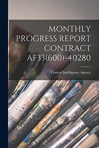 Tapa de Monthly Progress Report Contract Af33-40280
