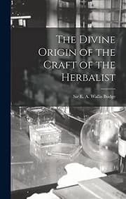 Tapa de The Divine Origin of the Craft of the Herbalist