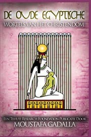Tapa de De Oude Egyptische Wortels van het Christendom