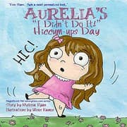 Tapa de Aurelia's "I Didn't Do It!" Hiccum-ups Day