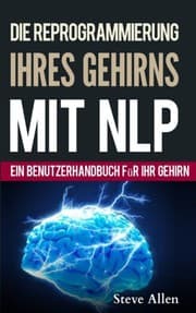 Tapa de Neurolinguistisches Programmieren – Ein benutzerhandbuch für ihr gehirn
