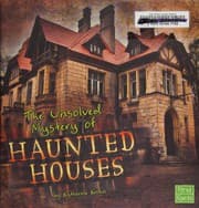 Tapa de The Unsolved mystery of haunted houses