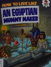 Tapa de How to Live Like an Egyptian Mummy Maker