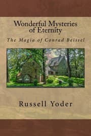 Tapa de Wonderful Mysteries of Eternity - The Magia of Conrad Beissel