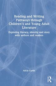 Tapa de Reading and Writing Pathways Through Children's and Young Adult Literature