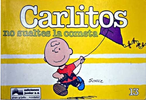 Tapa de Carlitos, no sueltes la cometa