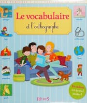 Tapa de Le vocabulaire et l'orthographe