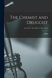 Tapa de The Chemist and Druggist [electronic Resource]; Vol. 160 = no. 3843