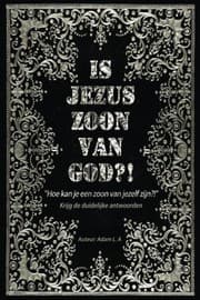 Tapa de Is Jezus zoon van God?!