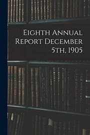 Tapa de Eighth Annual Report December 5th, 1905