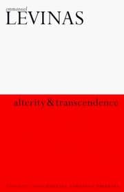 Tapa de Alterity and Transcendence (Athlone Contemporary European Thinkers)