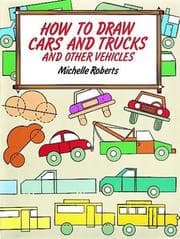 Tapa de How to draw cars and trucks and other vehicles