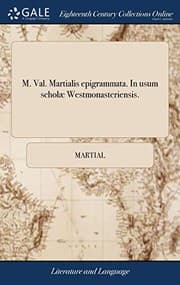 Tapa de M. Val. Martialis Epigrammata. in Usum Scholæ Westmonasteriensis.
