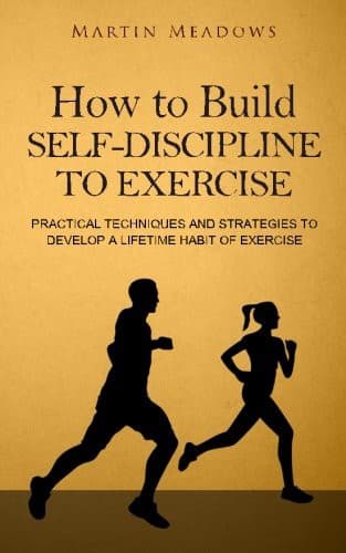 Tapa de How to Build Self-Discipline to Exercise