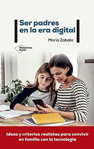 Tapa de Ser padres en la era digital