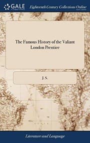 Tapa de The famous history of the valiant London prentice