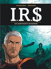 Tapa de I.R.S - Tome 14 - Les Survivants de Nankin