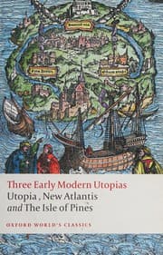 Tapa de Three Early Modern Utopias : Thomas More : Utopia / Francis Bacon : New Atlantis / Henry Neville