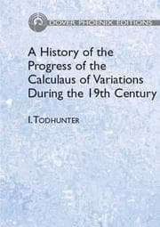 Tapa de A History of the Progress of the Calculus of Variations During the 19th Century