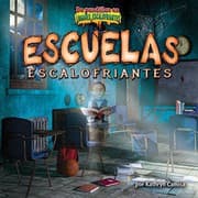 Tapa de Escuelas Escalofriantes