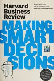 Tapa de Harvard business review on making smart decisions