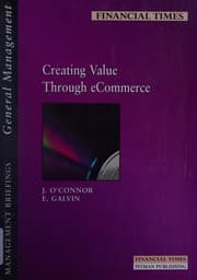 Tapa de Creating Value Through Electronic Commerce