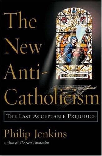 Tapa de The New Anti-Catholicism