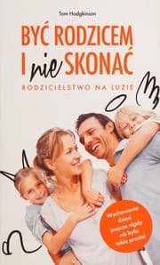 Tapa de Być rodzicem i nie skonać