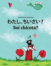 Tapa de Watashi, chiisai? Soi chicota? : Japanese [Hirigana and Romaji]-Aragonese