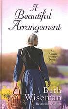 Tapa de A beautiful arrangement [large print]