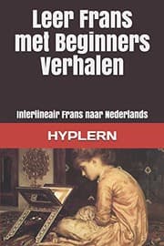 Tapa de Leer Frans met Beginners Verhalen