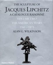 Tapa de The Sculpture of Jacques Lipchitz, Catalogue Raisonne, Volume 2