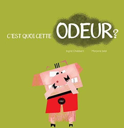 Tapa de C'Est Quoi Cette Odeur ?