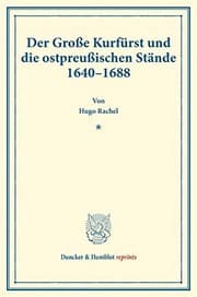 Tapa de Der Grosse Kurfurst Und Die Ostpreussischen Stande 1640-1688