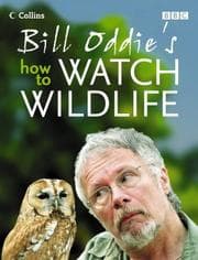 Tapa de Bill Oddie's How to Watch Wildlife