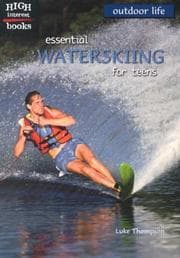 Tapa de Essential Waterskiing for Teens (Outdoor Life)