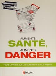 Tapa de Aliments santé, aliments danger