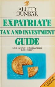Tapa de Allied Dunbar expatriate tax and investment guide