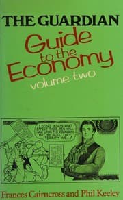 Tapa de The Guardian guide to the economy, volume 2