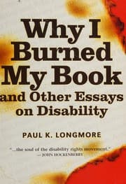 Tapa de Why I burned my book and other essays on disability