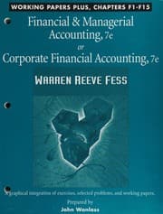 Tapa de Working papers plus for use with Financial & Managerial accounting ; Warren, Reeve, Fess 7e Chapters F1-F15 ; graphical integration of exercises, selected problems and working papers