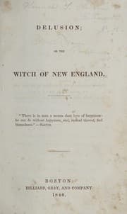 Tapa de Delusion, or, The witch of New England