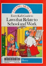 Tapa de Every Kid's Guide to Laws That Relate to School and Work