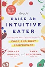 Tapa de How to Raise an Intuitive Eater