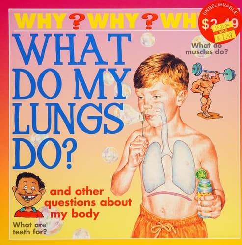 Tapa de What do my lungs do?